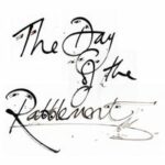 The Day Of The Rabblement